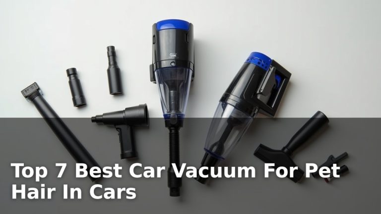 Top 7 Best Car Vacuum For Pet Hair In Cars