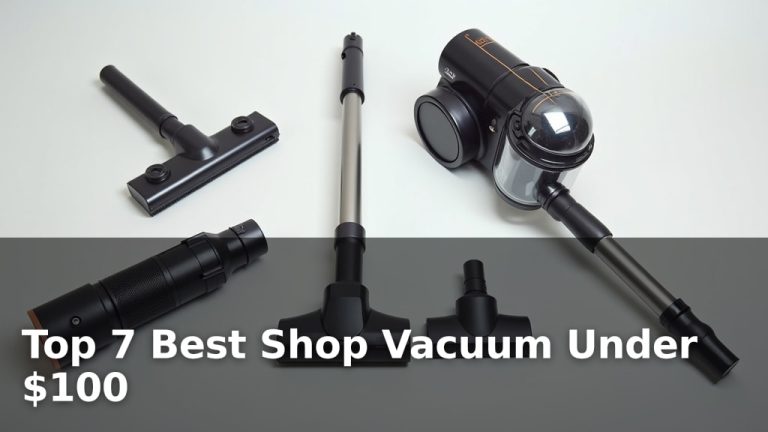 Top 7 Best Shop Vacuum Under $100